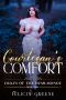 [Dukes of the Demi-Monde 03] • A Courtesan's Comfort · Dukes of the Demi-Monde · Book Three
